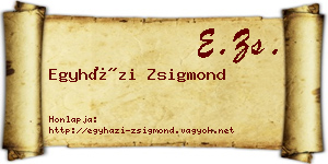 Egyházi Zsigmond névjegykártya